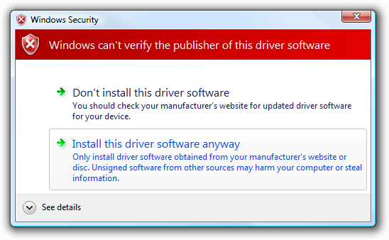The main sentence of the warning is "Windows can't verify the publisher of this driver software".  The two options available are "Don't install this driver software" and "Install this driver software anyway".